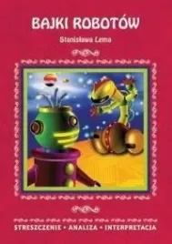 streszczenia-bajki-robotow-w-2018-literat-praca-zbiorowa
