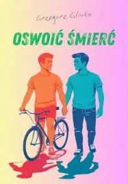 oswoic-smierc-grzegorz-glinka