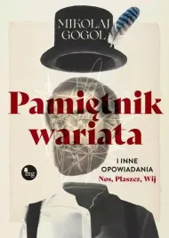 pamietnik-wariata-i-inne-opowiadania-mikolaj-gogol
