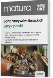bank-motywow-literackich-do-matury-i-wypracowan-izabela-tomczyk-spolna