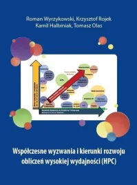 wspolczesne-wyzwania-i-kierunki-rozwoju-obliczen-praca-zbiorowa