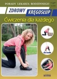 porady-lekarza-rodzinnego-205-zdrowy-kregoslup-emilia-chojnowska-depczy