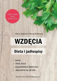 wzdecia-dieta-i-jadlospisy-marcin-majewski-maciej-bonkowski