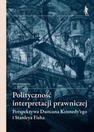 politycznosc-interpretacji-prawniczej-jakub-lakomy