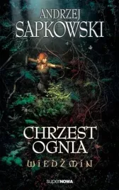 chrzest-ognia-wiedzmin-tom-5
