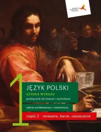 nowe-jezyk-polski-sztuka-wyrazu-podrecznik-klasa-1-czesc-2-renesans-barok-o