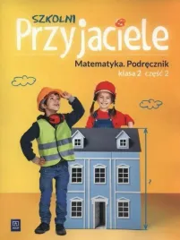 szkolni-przyjaciele-matematyka-podrecznik-klasa-2-czesc-2-edukacja-wczesnos