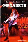 so-far-so-good-so-megadeth-tytul-so-far-so-good-so-megadeth-historia-zespolu