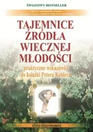 tajemnice-zrodla-wiecznej-mlodosci-alfabet-dlugowiecznosci-czesc-2-wyd-2