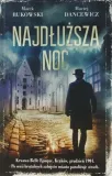 najdluzsza-noc-autor-maciej-dancewicz-marek-bukowski