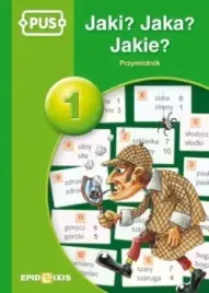 pus-jaki-jaka-jakie-przymiotniki-czesc-1-gramatyka-jezyka-polskiego