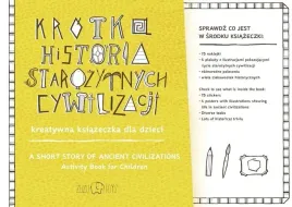 krotka-historia-starozytnych-cywilizacji-kreatywna-ksiazeczka-dla-dzieci