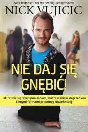 nie-daj-sie-gnebic-jak-bronic-sie-przed-ponizaniem-zastraszaniem-dreczeniem