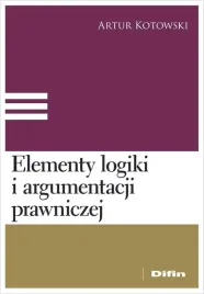 elementy-logiki-i-argumentacji-prawniczej-kotowski-artur