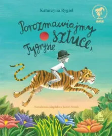 porozmawiajmy-o-sztuce-tygrysie-w-2-katarzyna-rygiel