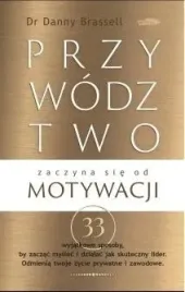 przywodztwo-zaczyna-sie-od-motywacji-danny-brassell