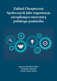 zaklad-ubezpieczen-spolecznych-jako-organizacja-stanislaw-milicz-hubert