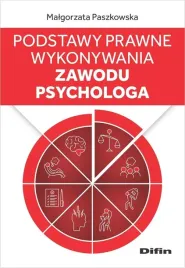 podstawy-prawne-wykonywania-zawodu-psychologa-paszkowska-malgorzata