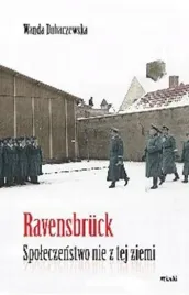 ravensbruck-spoleczenstwo-nie-z-tej-ziemi
