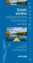 przewodnik-kajakowy-szlaki-wodne-wojewodztwa-lodzkiego