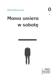 mama-umiera-w-sobote