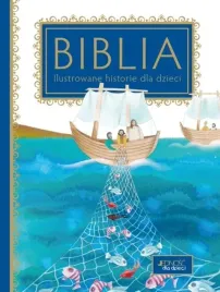 biblia-ilustrowana-historie-dla-dzieci