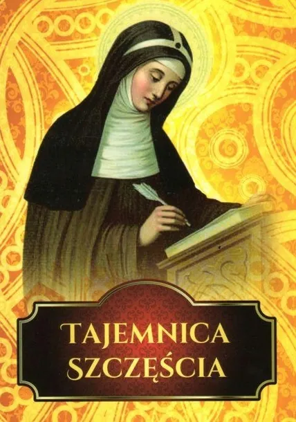 Tajemnica szczęścia - modlitwy