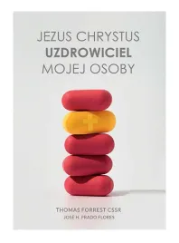 jezus-chrystus-uzdrowiciel-mojej-osoby