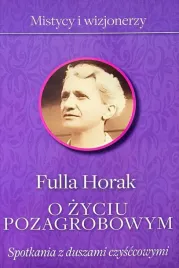 o-zyciu-pozagrobowym-fulla-horak