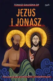 jezus-i-jonasz-rekolekcje-tomasz-galuszka-op