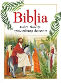 biblia-dobra-nowina-opowiedziana-dzieciom