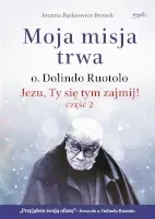 moja-misja-trwa-o-dolindo-jezu-ty-cz-2