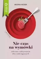 nie-czas-na-wymowki-zdrowe-odzywianie-dla-zabieganych