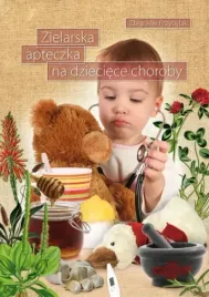 ziolowa-apteczka-na-dzieciece-choroby-cz-1