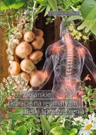 zielarskie-kuracje-na-reumatyzm-nerki-i
