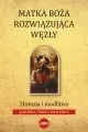 matka-boza-rozwiazujaca-wezly-historia-i-modlitwa