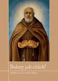 dobry-jak-chleb-modlitwy-do-sw-brata-alberta
