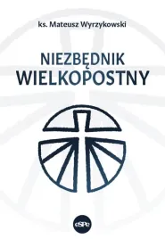 niezbednik-wielkopostny-ks-mateusz-wyrzykowski