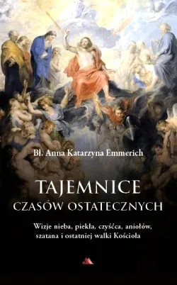 Tajemnice czasów ostatecznych