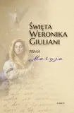 swieta-weronika-giuliani-pisma-maryja