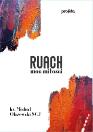 ruach-moc-milosci-ks-michal-olszewski-scj
