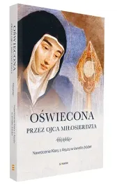 oswiecona-przez-ojca-milosierdzia-nawrocenie-klary