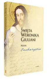 swieta-weronika-giuliani-pisma-eucharystia