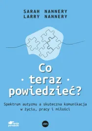 co-teraz-powiedziec-spektrum-autyzmu-a-skuteczna-komunikacja-w-zyciu