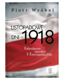 listopadowe-dni-1918-kalendarium