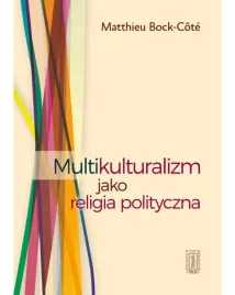 multikulturalizm-jako-religia-polityczna