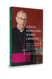 o-zyciu-powolaniu-wierze-i-kosciele