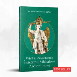 wielkie-zawierzenie-sw-michalowi-archaniolowi