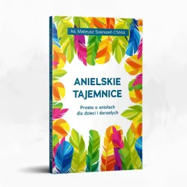 anielskie-tajemnice-prosto-o-aniolach-dla-dzieci