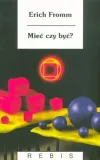 miec-czy-byc-wyd-2022-tytul-miec-czy-byc-